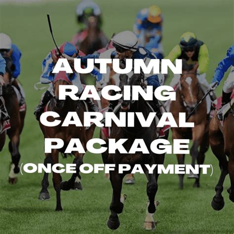autumn carnival betting|Sydney Autumn Racing Carnival Betting Tips .